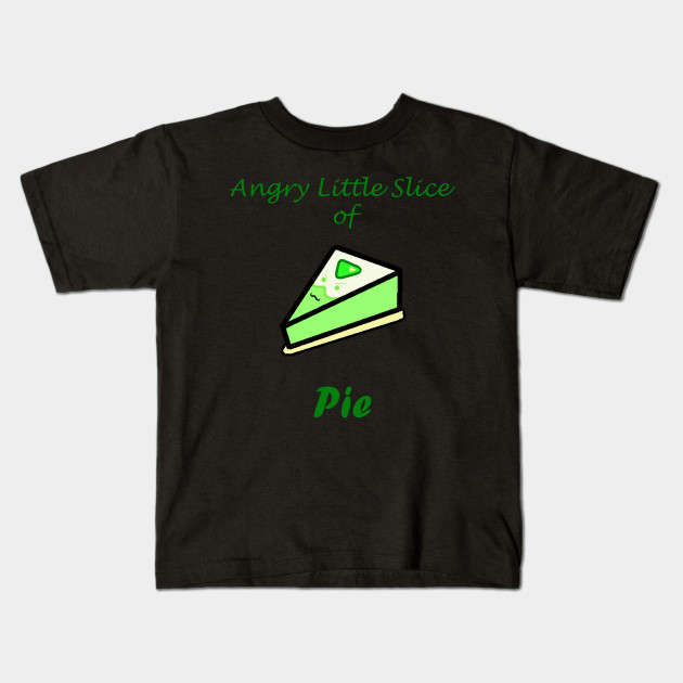 Angry Little Slice of Pie